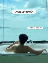 ไปพักผ่อนแบบ Luxury ติดทะเล  ☀️🛁 สุดโรแมนติก