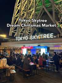 Tokyo Skytree Dream Chritsmas Market 🎄☃️