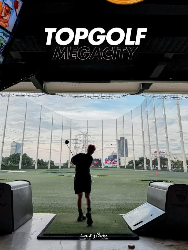 ตีกอล์ฟครั้งแรก ที่ TOPGOLF MEGACITY