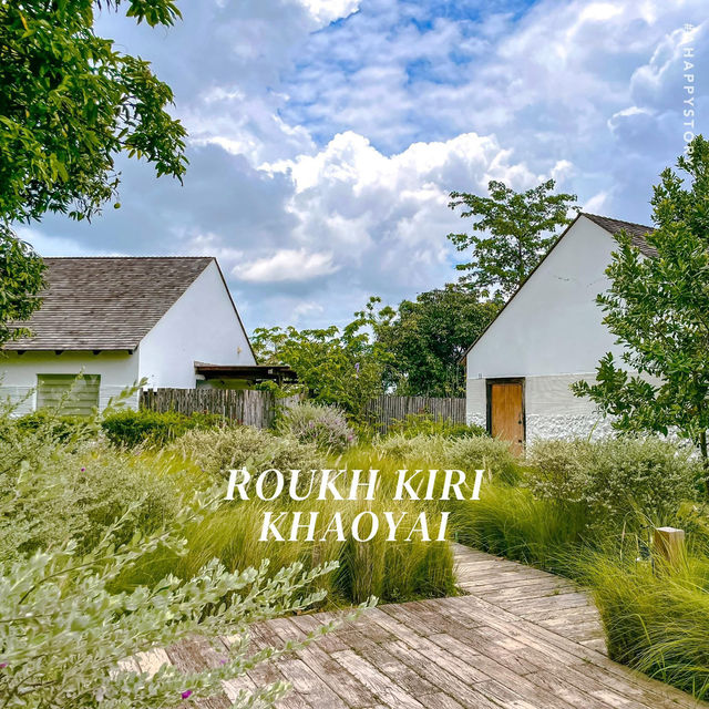 Roukh Kiri Khaoyai 🌿