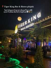 Tiger King Bar & Bistro phiphi