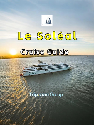 🚢 Le Soléal｜ A French Luxury Expedition Flagship