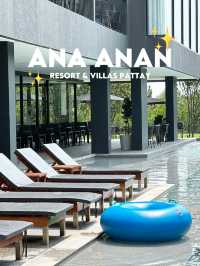 Ana Anan Resort & Villas Pattaya✨