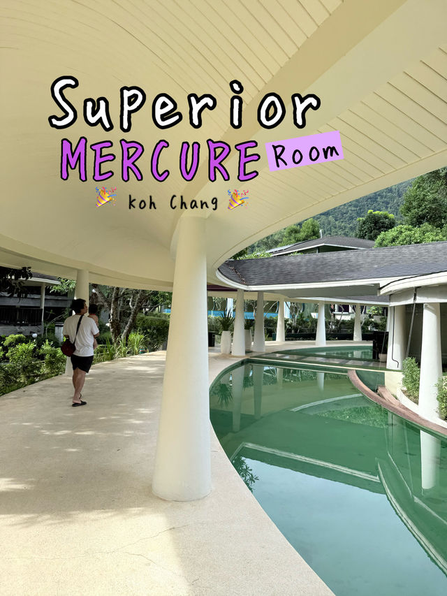 🏖️🛏️ รีวิวห้องพัก Mercure Koh Chang Hideaway แบบ