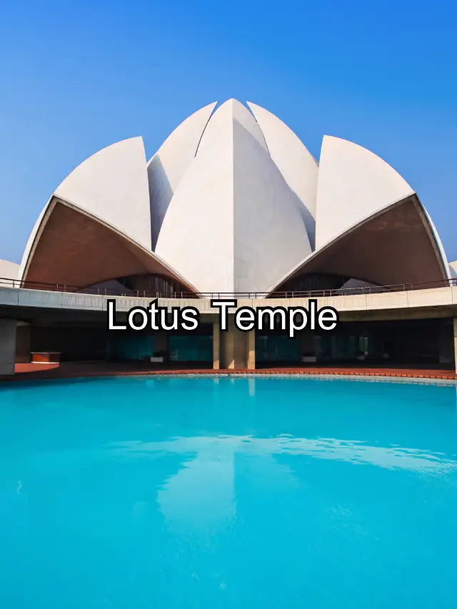 Lotus Temple 
