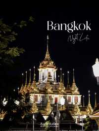 มนต์เสน่ห์กรุงเทพฯ ยามค่ำคืน ที่ย่านพระนคร