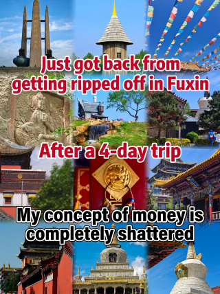 Just back from Fuxin, where I got ripped off. Spent 4 days there, and my perception of prices was shattered