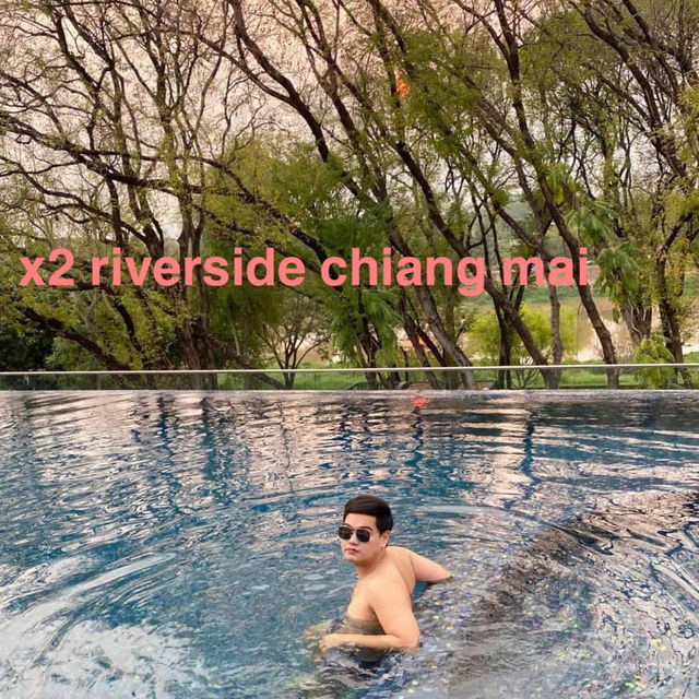 X2 Chiang Mai Riverside Resort