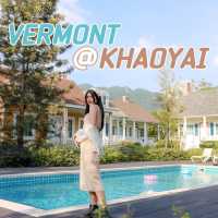 เวอร์มอนต์ เขาใหญ่ (Vermont Khaoyai)