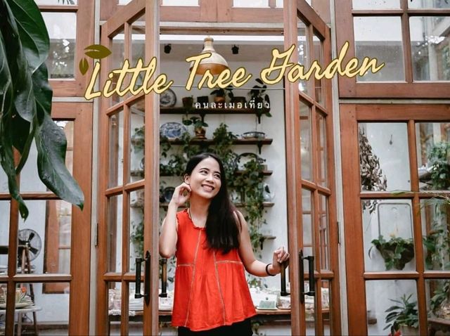 Little Tree Garden คาเฟ่นครปฐม