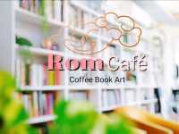คาเฟ่แบบมีศิลป์ Rom cafe'