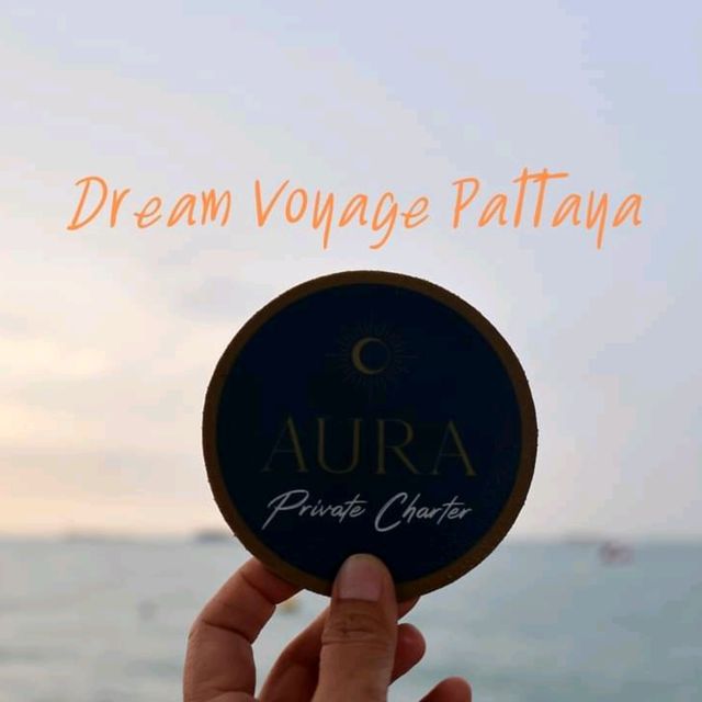 ล่องเรือกลางอ่าวพัทยา กับ Aura Dream Voyage