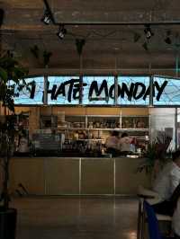 I HATE MONDAY DINING
