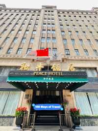 🇨🇳 Shanghai Peace Hotel
