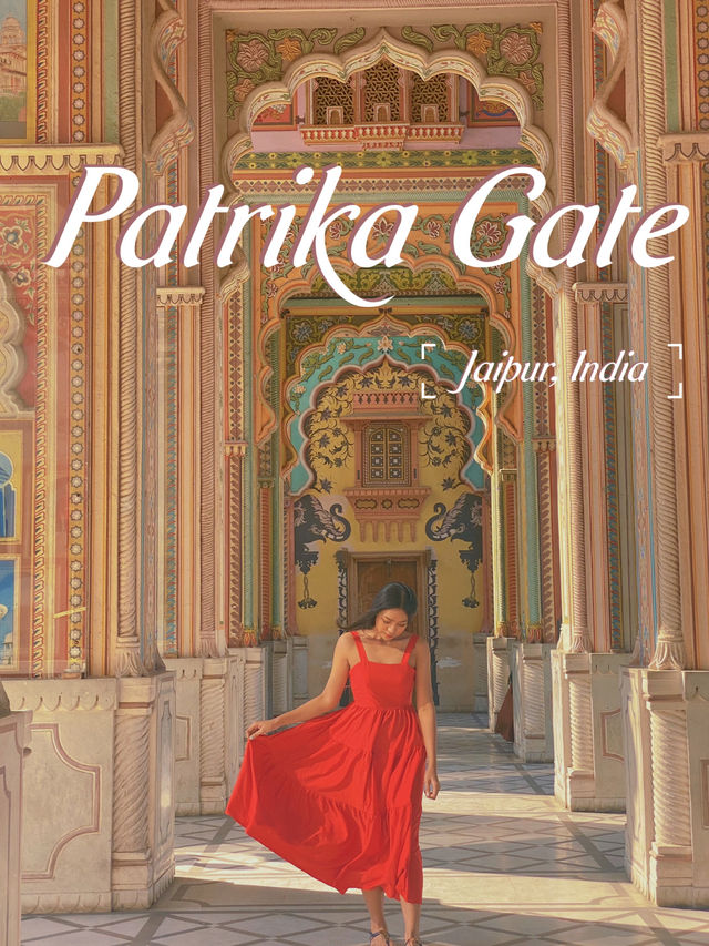 Patrika Gate ซุ้มประตูแห่งอารยธรรม อินเดีย 