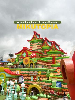 Serunya Masuk Dunia Jamur Mikutopia, Kota Batu! 🍄 
