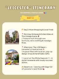 Leicester itinerary 