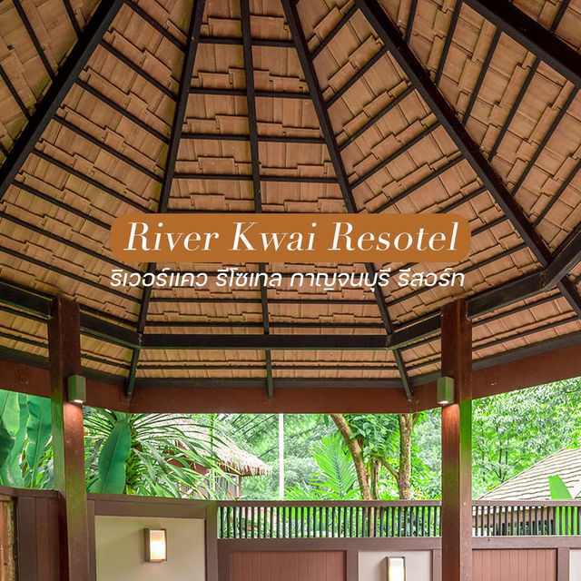River Kwai Resotel  