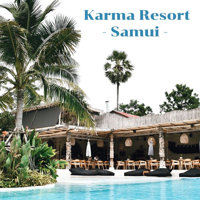 Karma Resort ที่พักสไตล์บาหลีที่เกาะสมุย 🏝️
