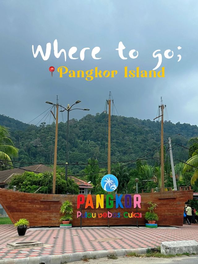 Where To Go While in Pangkor Island