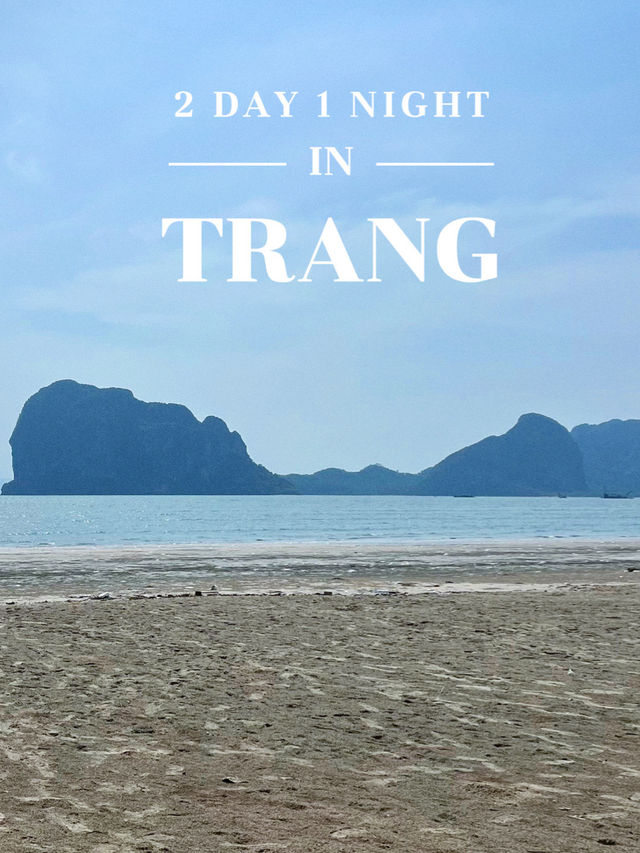เที่ยวจังหวัดตรัง 9 พิกัด 2 วัน 1 คืน 🌊