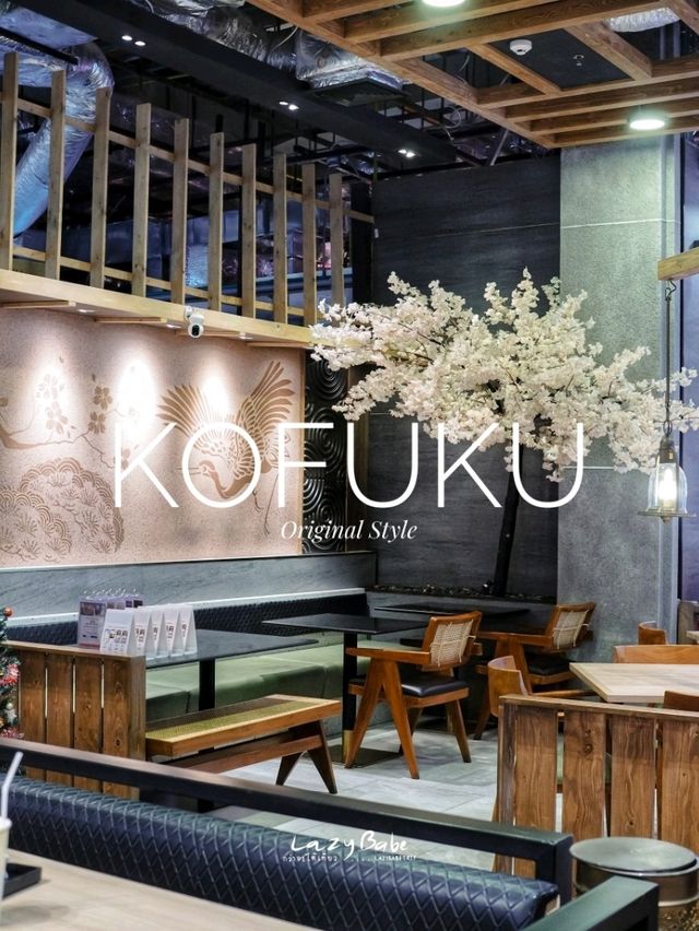 KOFUKU ร้านอาหารญี่ปุ่น มาเปิดที่ท่าพระแล้ว
