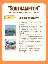 Southampton itinerary for History Buffs 