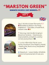 Marston Green 2-Days itinerary 