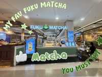 Fuku matcha at central hatyai