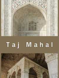 Taj Mahal  India