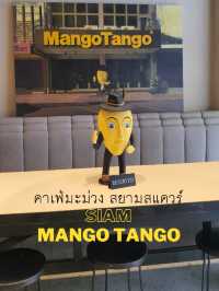 คาเฟ่มะม่วง 🥭Mango Tango🥭 สยามสแควร์