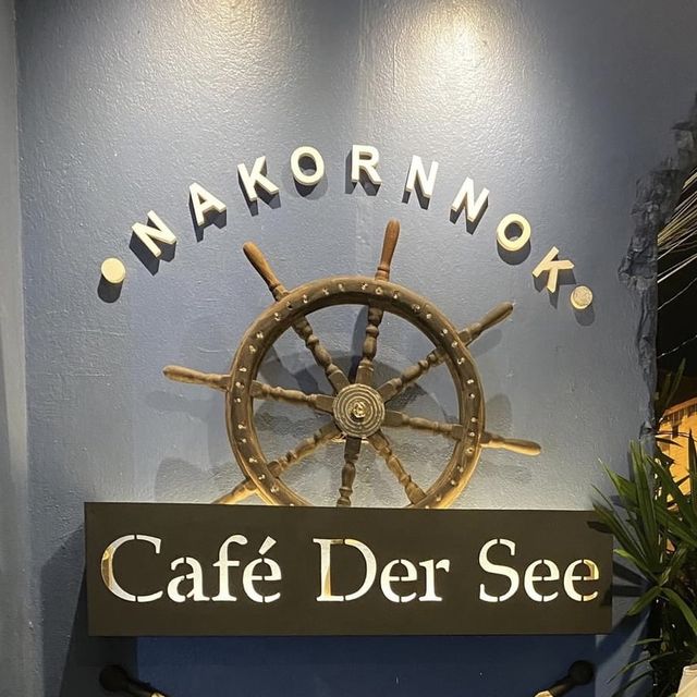 . Cafe' Der See Nakornnok ⚓️✨