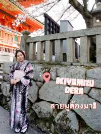 Kiyomizu-dera วัดน้ำใส ขวัญใจสายมู🌸
