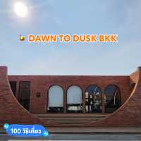 🍹 DAWN TO DUSK BKK