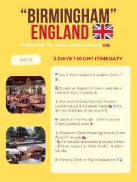 Birmingham 2days itinerary ✈️