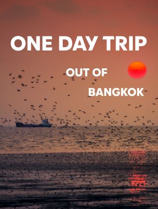 🚗 6 Easy Day Trips From Bangkok When You Need a City Break