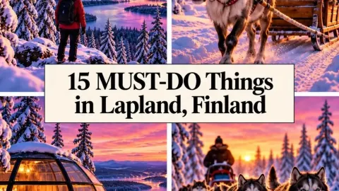 15 Must Do Things in Lapland, Finland Bucket List Experiences ❄️✨ — traveler post in Lapland