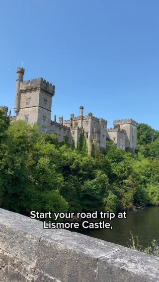 Lismore Castle to the Clogheen Mountains 🌄🌸