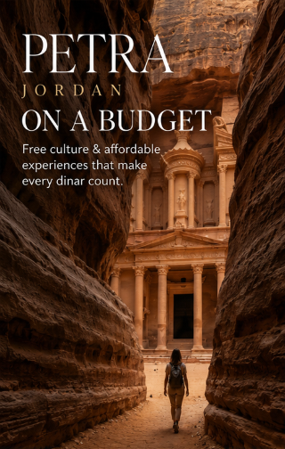 Petra on a Budget: Free Culture & Cheap Things To Do