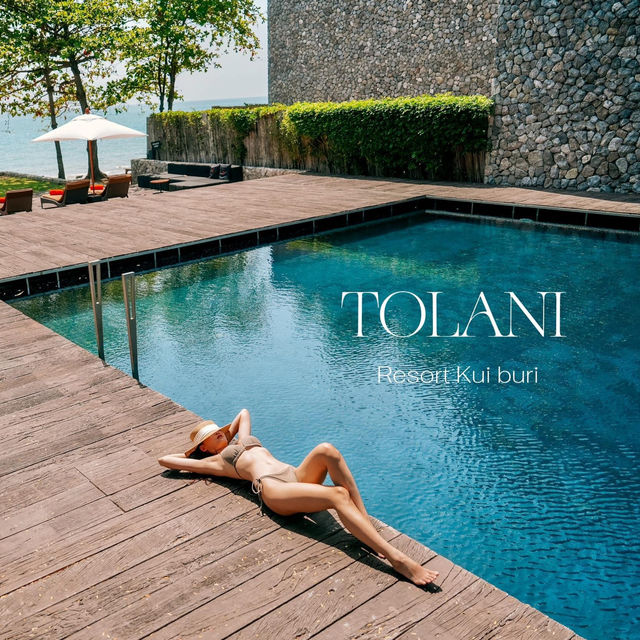 Tolani Resort Kui Buri สุดชิว