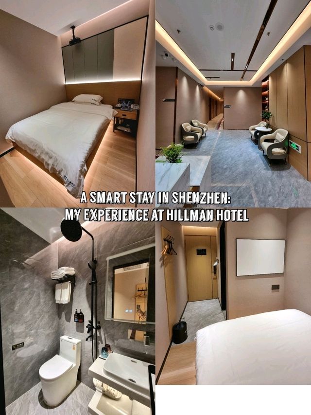 🇨🇳 A Smart Stay in Shenzhen: My Experience at Hillman Hotel 