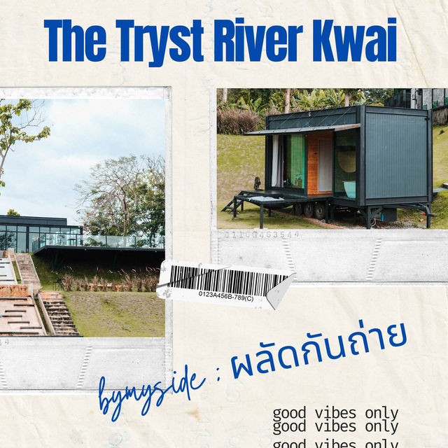 ริมแม่น้ำแควสุดชิล – The Tryst River Kwai