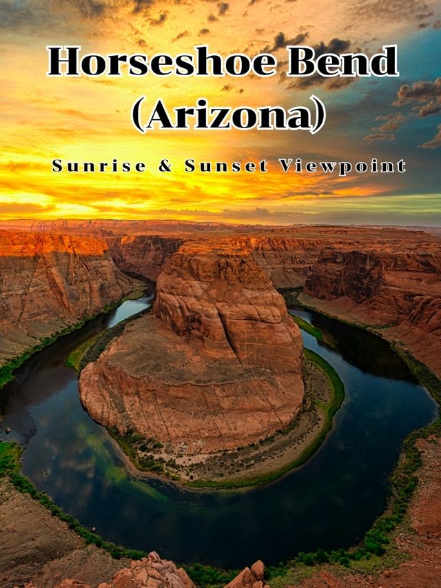 Horseshoe Bend @ Arizona USA.