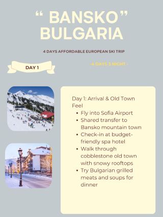 Bansko, Bulgaria – 4 Days Affordable European Ski Trip
