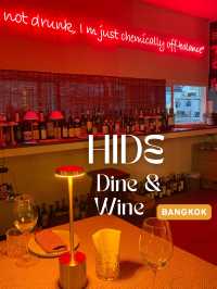 Hide Dine & Wine ร้านไวน์ลับๆย่านอารีย์ 