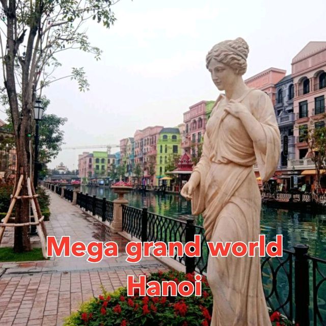 ที่เที่ยวสุดคิวท์🌈Mega Grand World Hanoi