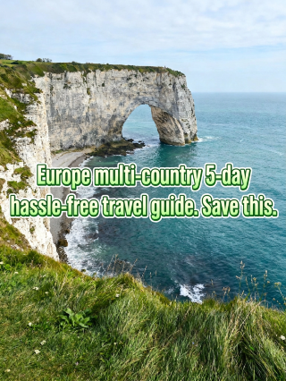 5-day multi-country Europe travel guide: copy this itinerary directly