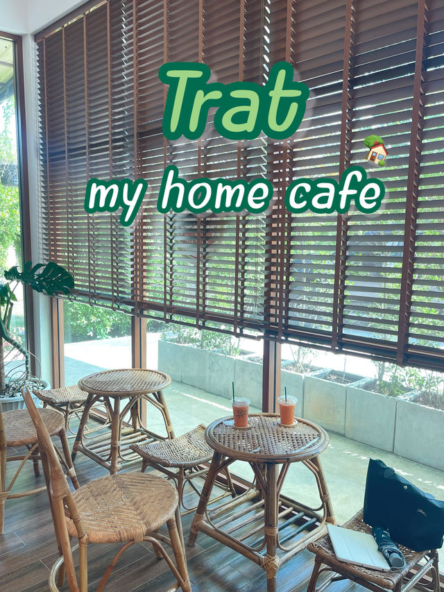 Trat my home cafe 🏡🥤
