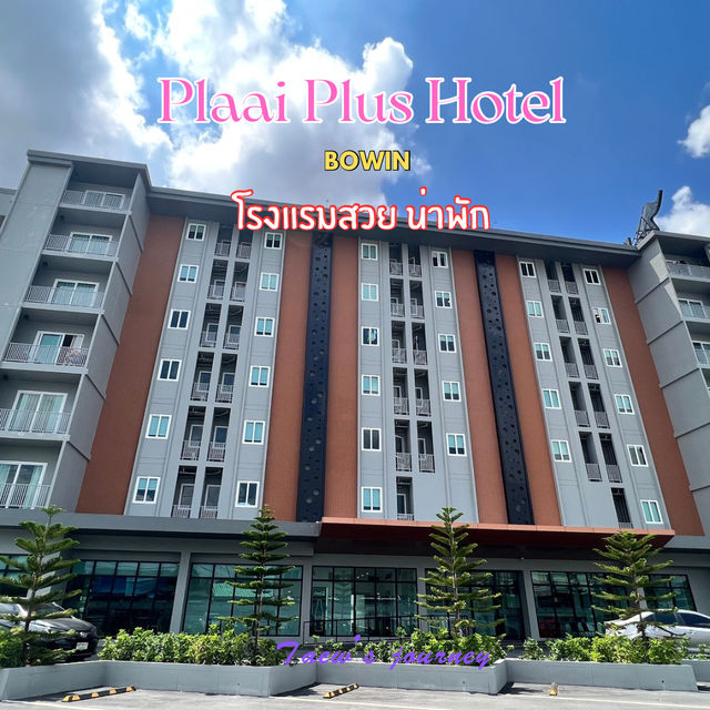 Plaai Plus Hotel บ่อวิน 