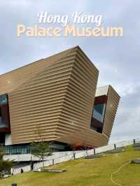 Let's go to the Hong Kong Palace Museum